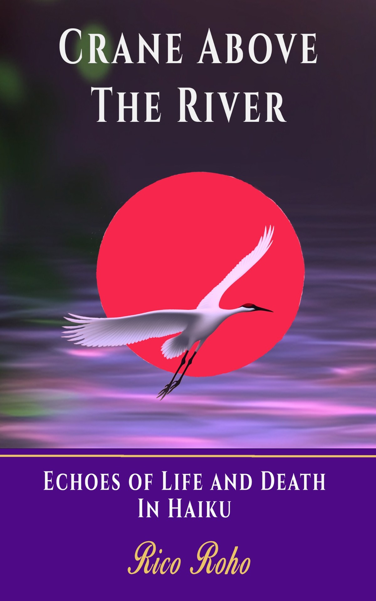 Crane Above the River — cover